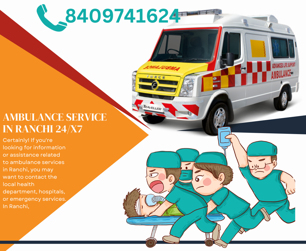 ambulance service in ranchi, icu ambulance service in ranchi, ventilator ambulance, ambulance number, ambulance service near me, private ambulance service